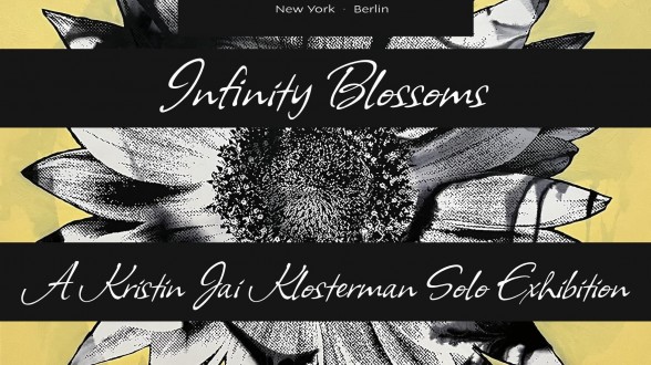 Infinity Blossoms, A Kristin Jai Klosterman Solo Exhibition 2